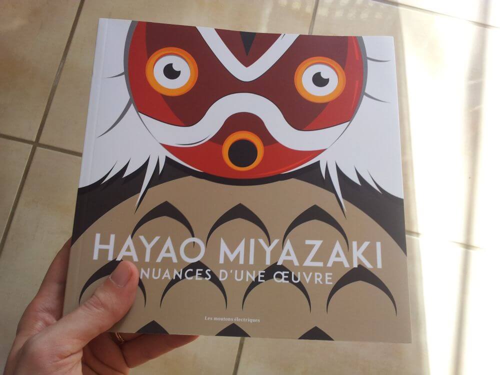 Mon avis sur le livre Hayao Miyazaki : Nuances d'une œuvre des