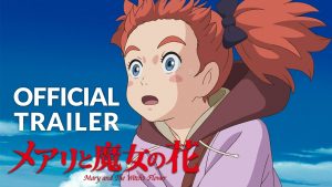 Mary and The Witch's Flower Trailer #1 (Official) (BQ)