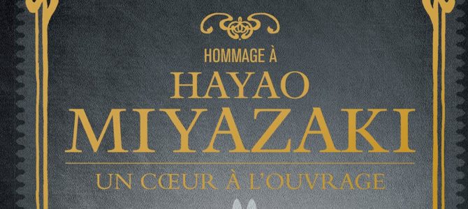 Un livre Hommage à Hayao Miyazaki sort bientôt chez Ynnis Edition